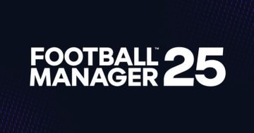 Why Football Manager 2025 has been delayed as new release date confirmed
